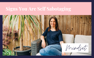 Signs You Are Self Sabotaging